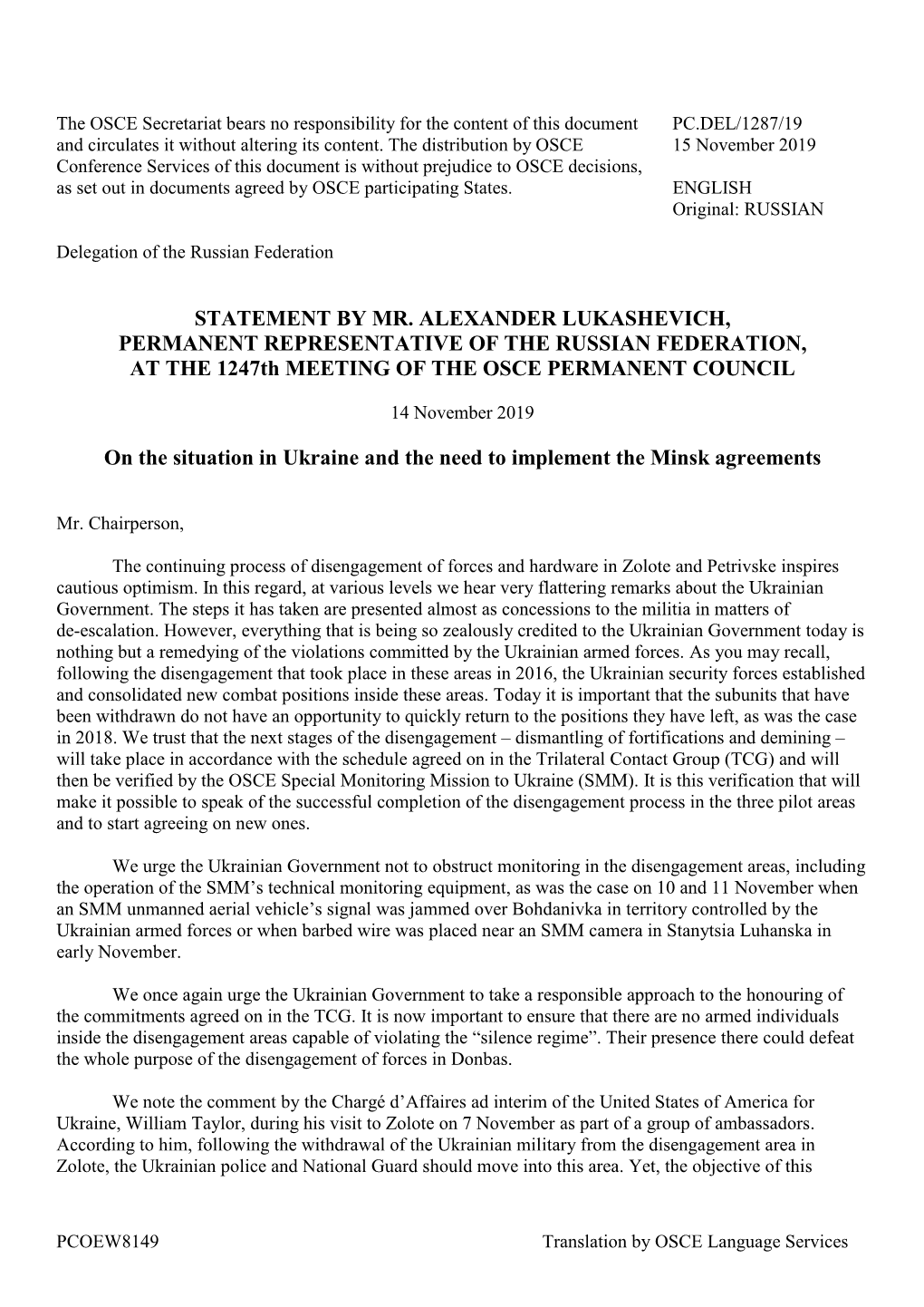 STATEMENT by MR. ALEXANDER LUKASHEVICH, PERMANENT REPRESENTATIVE of the RUSSIAN FEDERATION, at the 1247Th MEETING of the OSCE PERMANENT COUNCIL