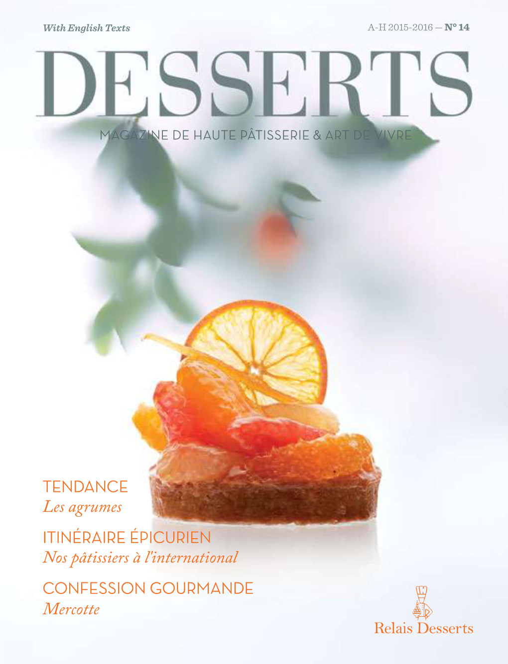 Relais Desserts Will Be Most Salon Du Chocolat À Paris, Où Relais Desserts Sera Ravi De Vous Happy to Meet You