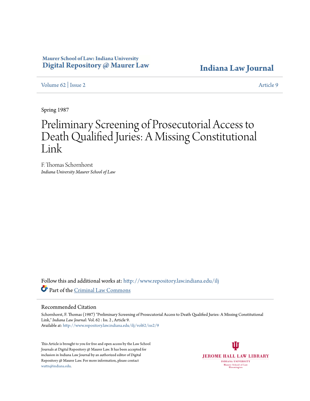 Preliminary Screening of Prosecutorial Access to Death Qualified Urj Ies: a Missing Constitutional Link F