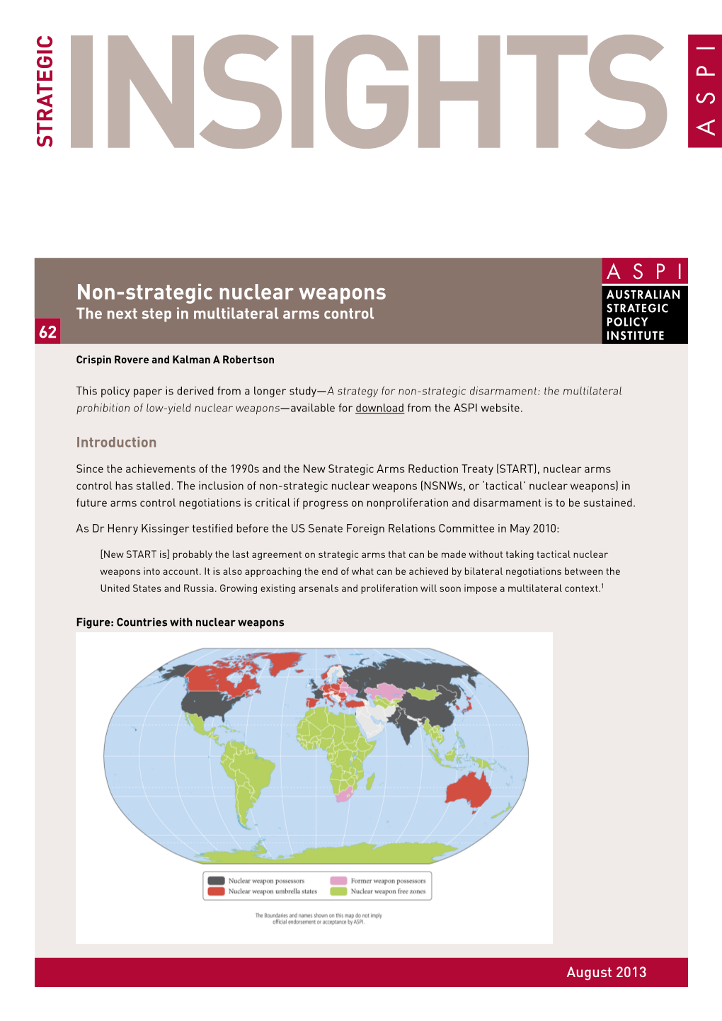 Non-Strategic Nuclear Weapons: the Next Step in Multilateral Arms Control
