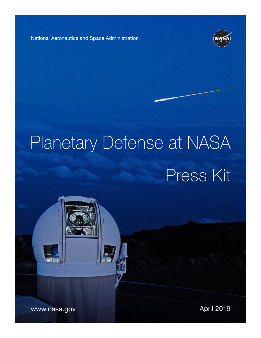 Planetary Defense at NASA Press Kit