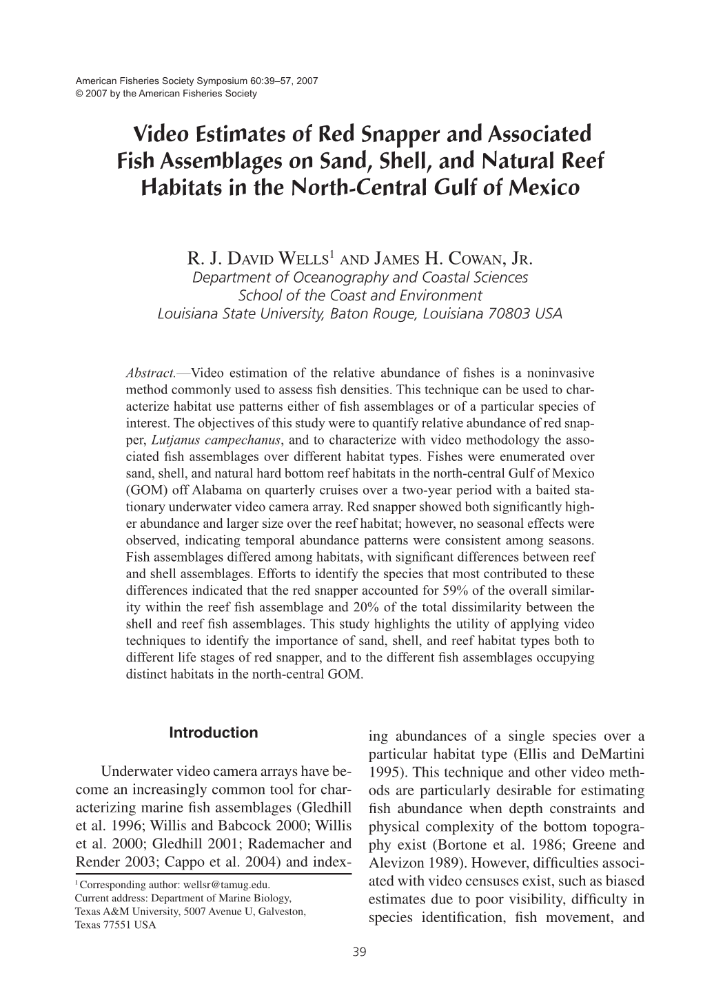 Video Estimates of Red Snapper and Associated Fish Assemblages on Sand, Shell, and Natural Reef Habitats in the North-Central Gulf of Mexico