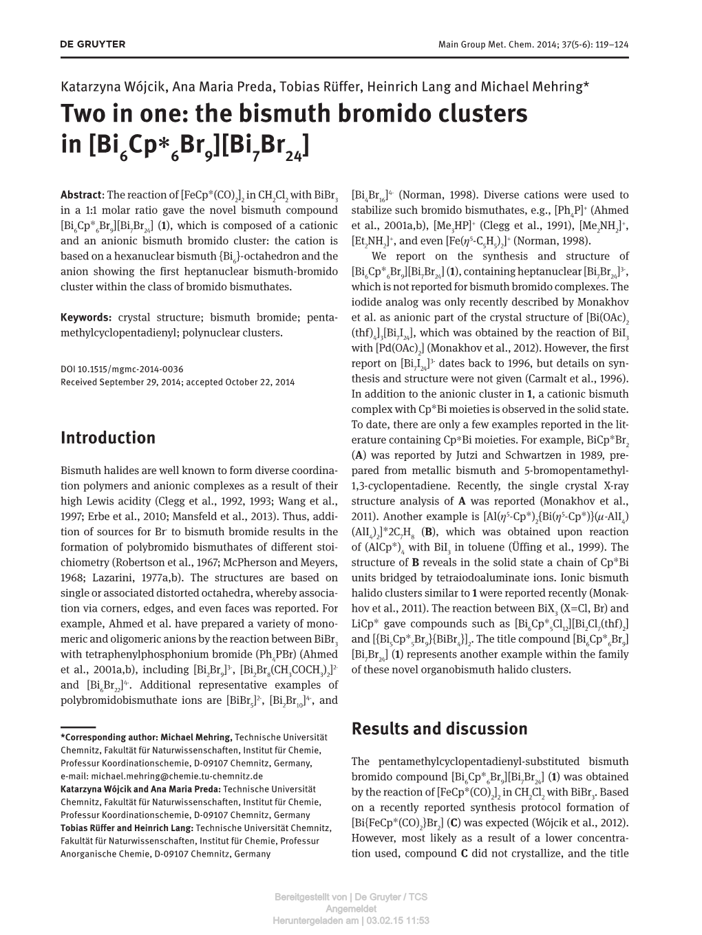 The Bismuth Bromido Clusters In