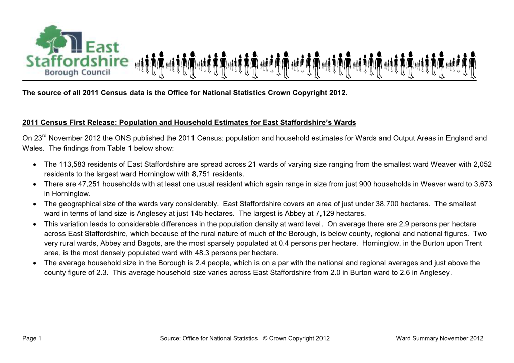 The Source of All 2011 Census Data Is the Office for National Statistics Crown Copyright 2012
