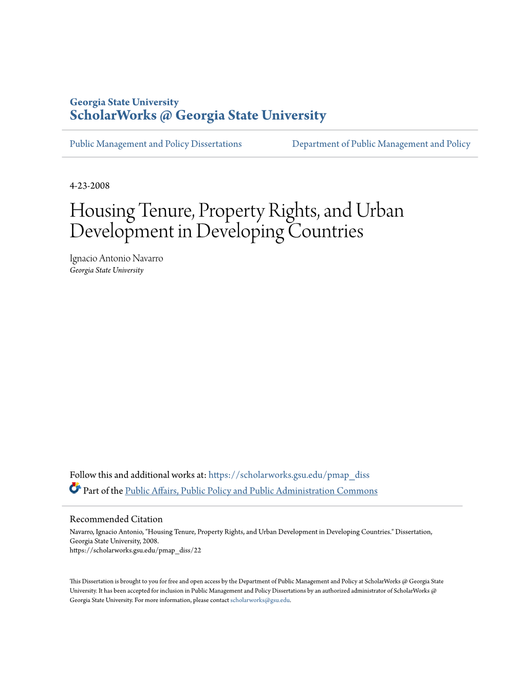 Housing Tenure, Property Rights, and Urban Development in Developing Countries Ignacio Antonio Navarro Georgia State University