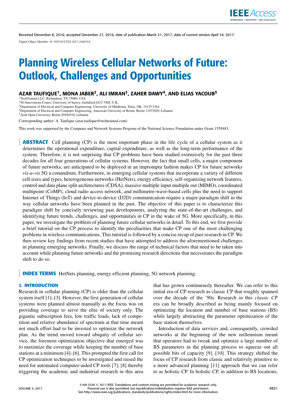 Planning Wireless Cellular Networks of Future: Outlook, Challenges and Opportunities