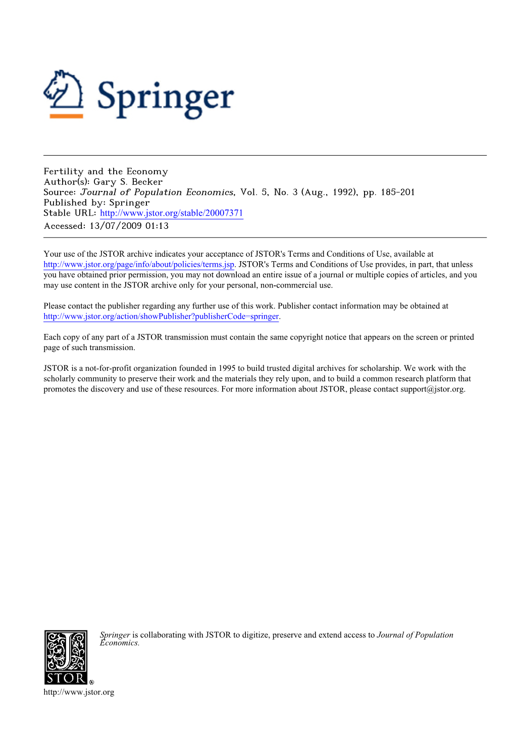 Fertility and the Economy Author(S): Gary S. Becker Source: Journal of Population Economics, Vol