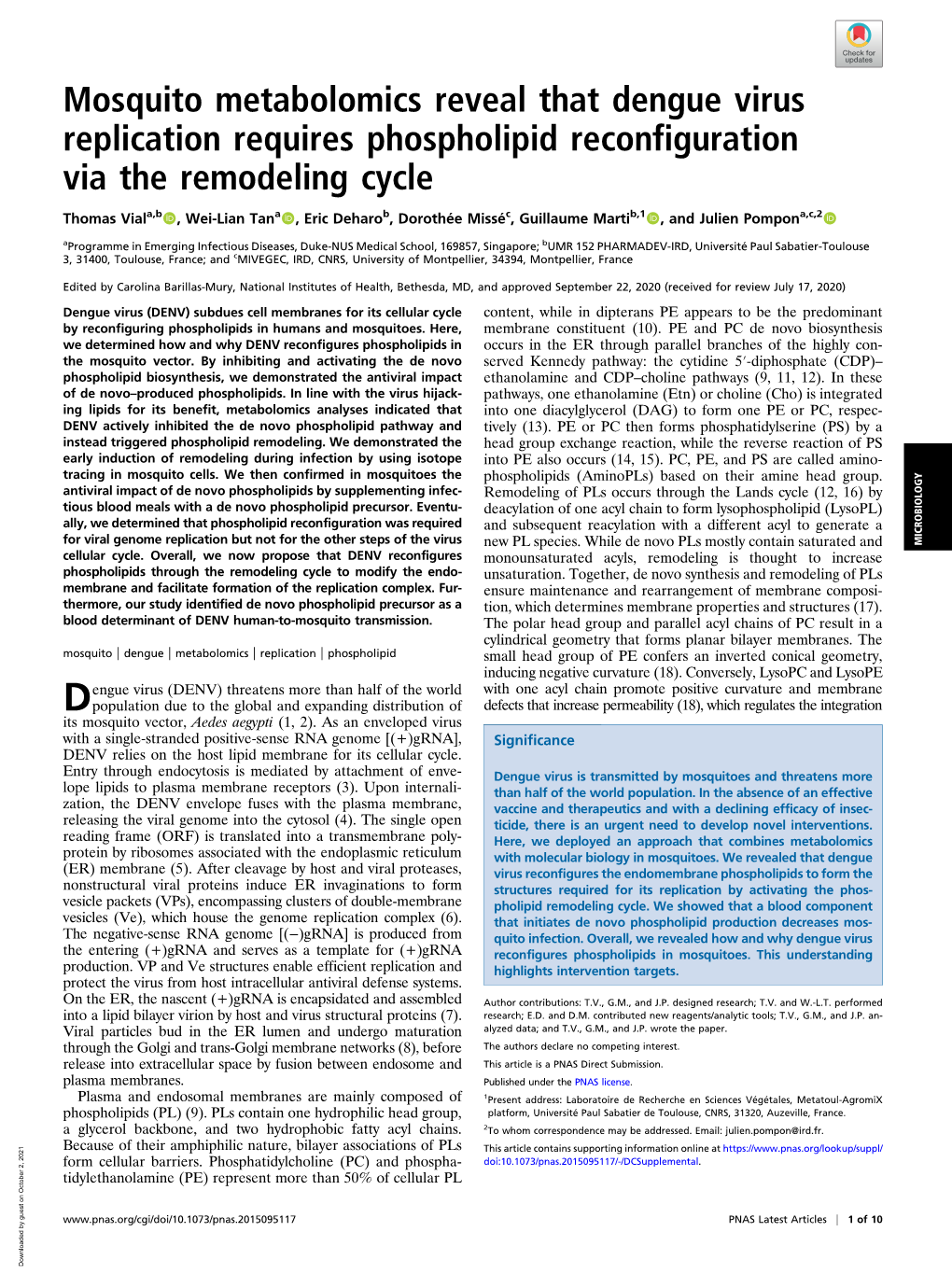Mosquito Metabolomics Reveal That Dengue Virus Replication Requires Phospholipid Reconfiguration Via the Remodeling Cycle