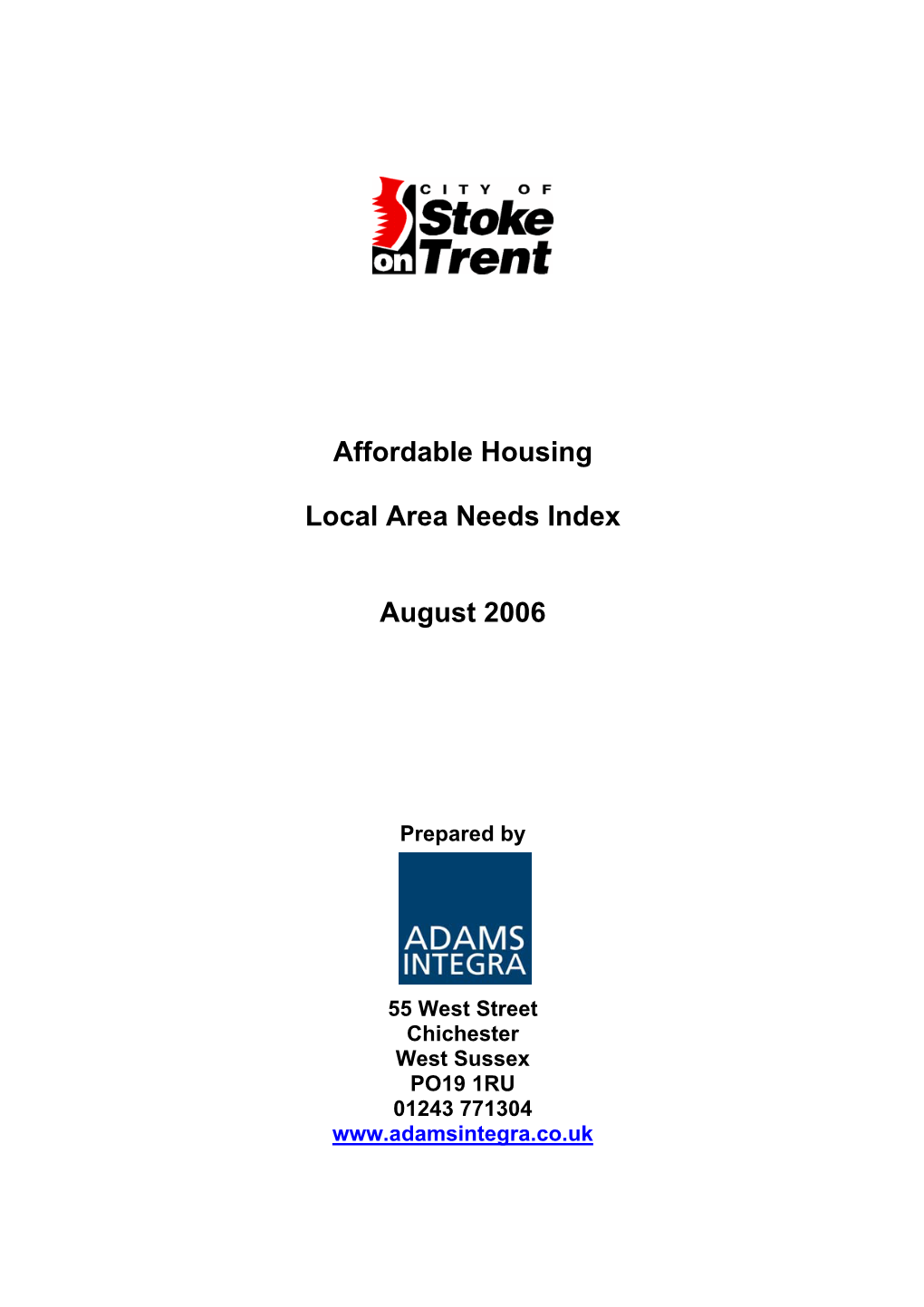 Affordable Housing Local Area Needs Index August 2006