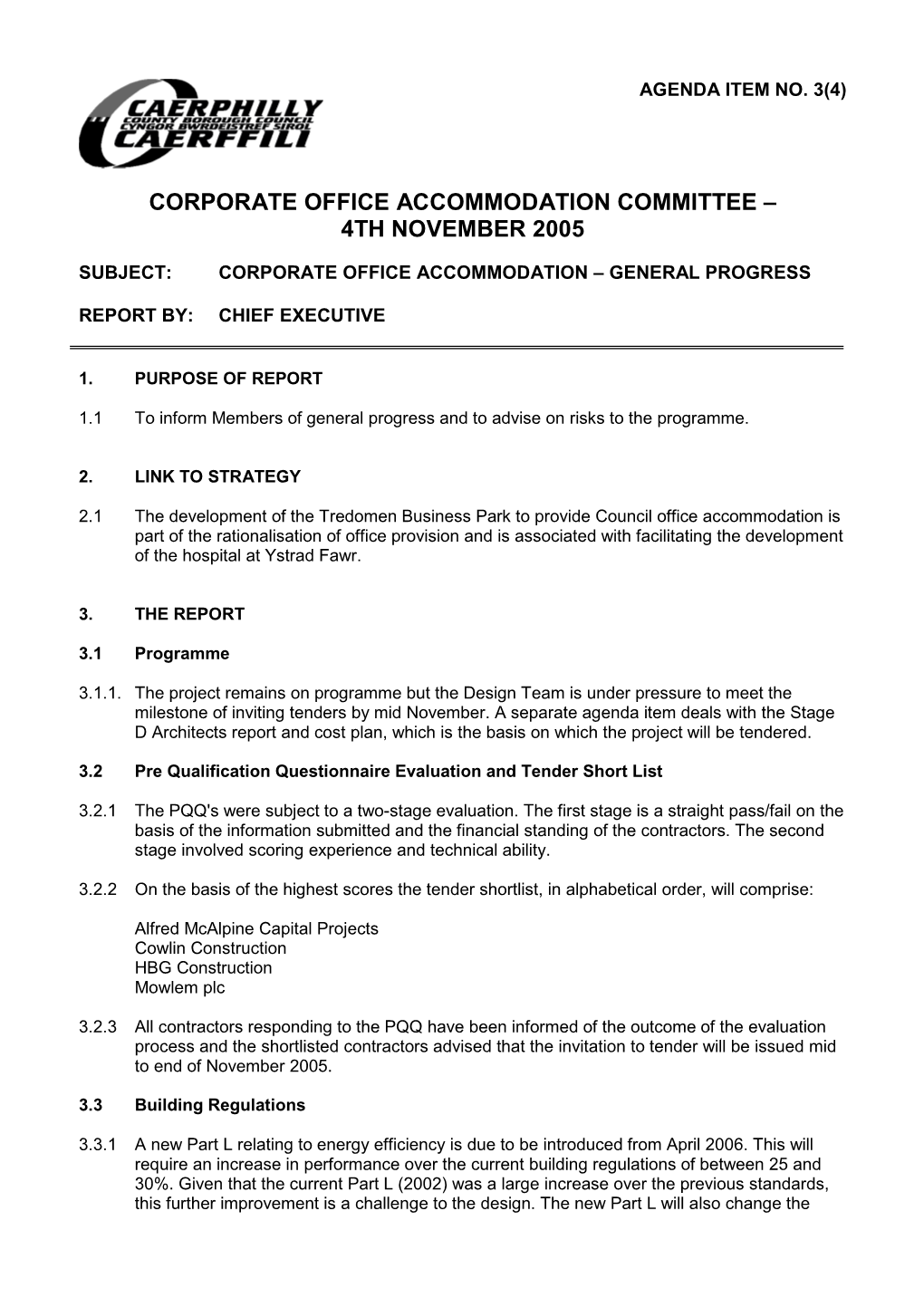 Corporate Office Accommodation Committee – 4Th November 2005