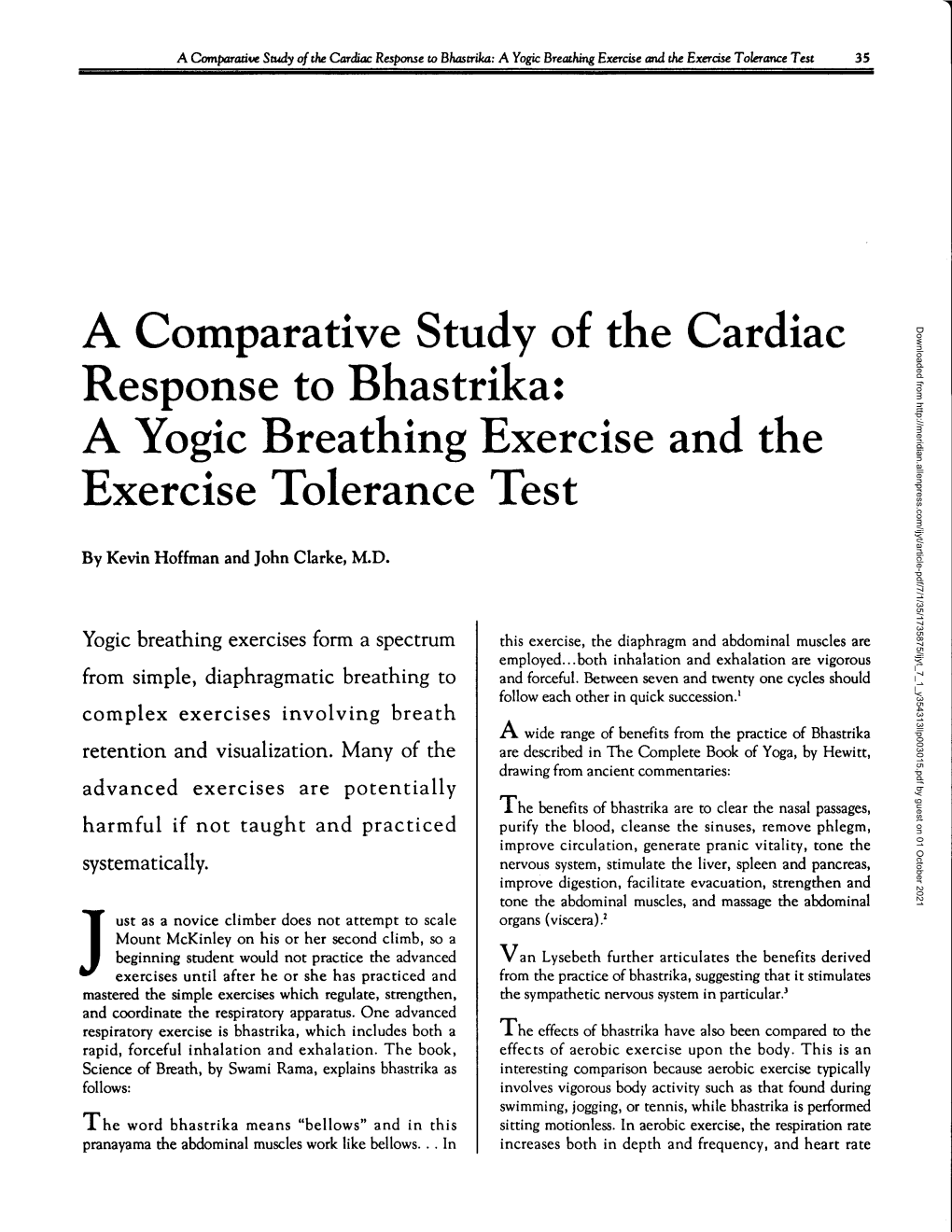 Response to Bhastrika: a Yogic Breathing Exercise and the Exercise Tolerance Test