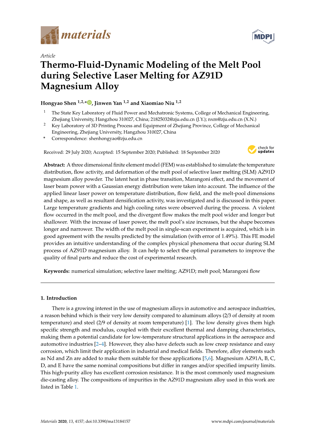 Thermo-Fluid-Dynamic Modeling of the Melt Pool During Selective Laser Melting for AZ91D Magnesium Alloy