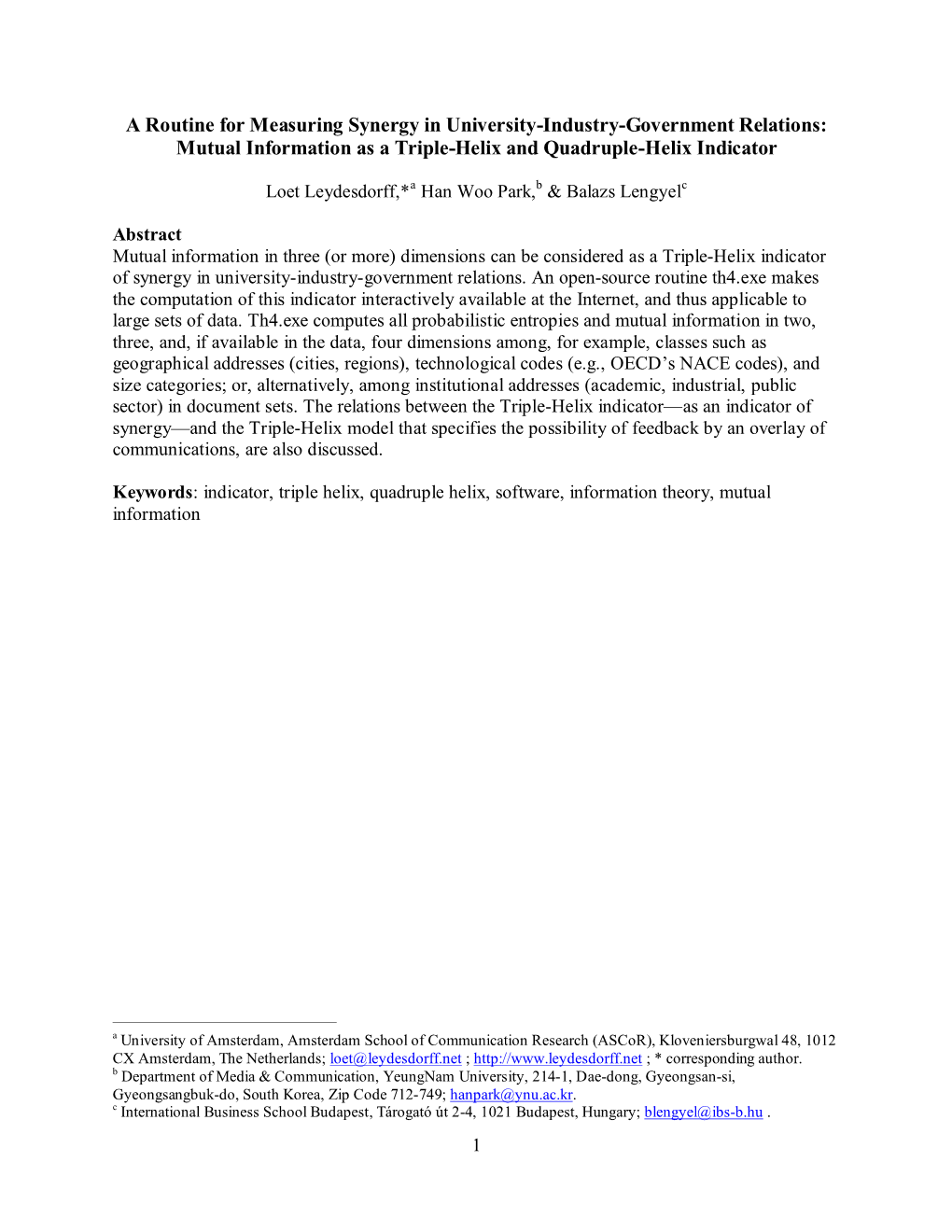 A Routine for Measuring Synergy in University-Industry-Government Relations: Mutual Information As a Triple-Helix and Quadruple-Helix Indicator