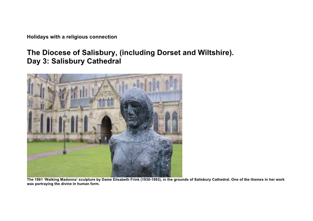 The Diocese of Salisbury, (Including Dorset and Wiltshire). Day 3: Salisbury Cathedral