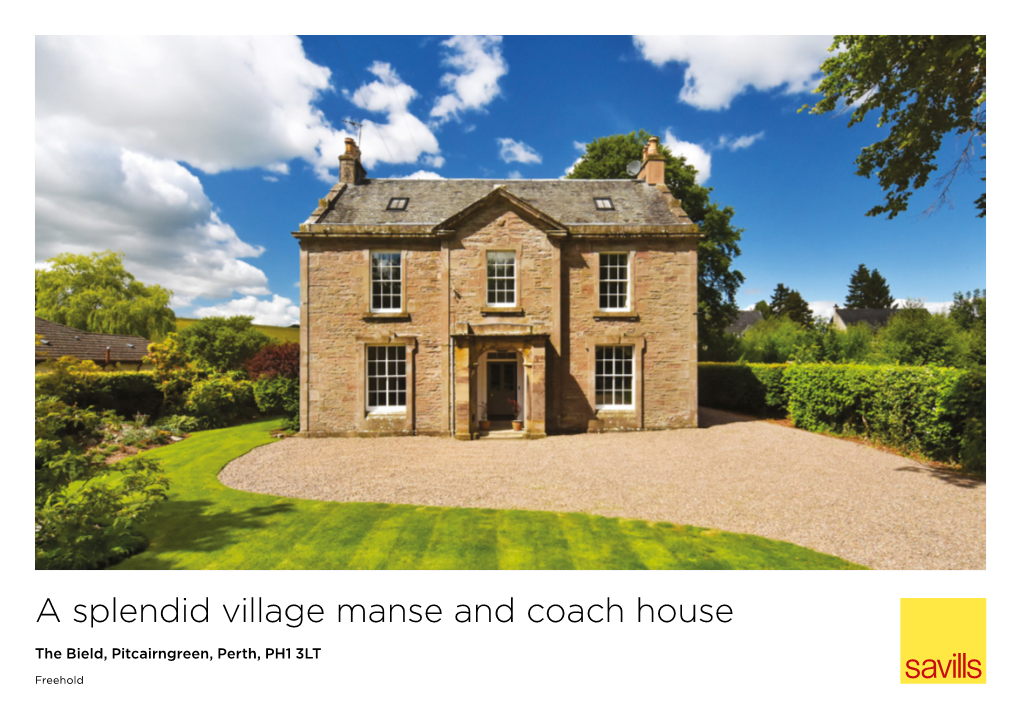 A Splendid Village Manse and Coach House