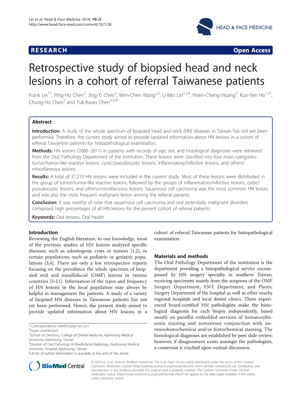 Retrospective Study of Biopsied Head and Neck Lesions in a Cohort Of
