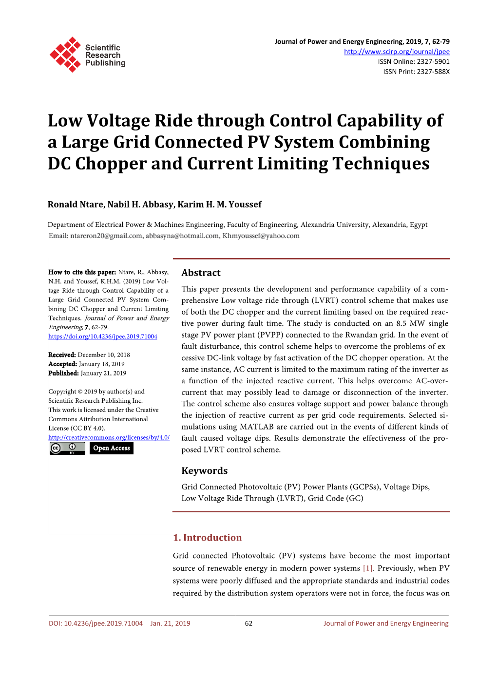 Low Voltage Ride Through Control Capability of a Large Grid Connected PV System Combining DC Chopper and Current Limiting Techniques