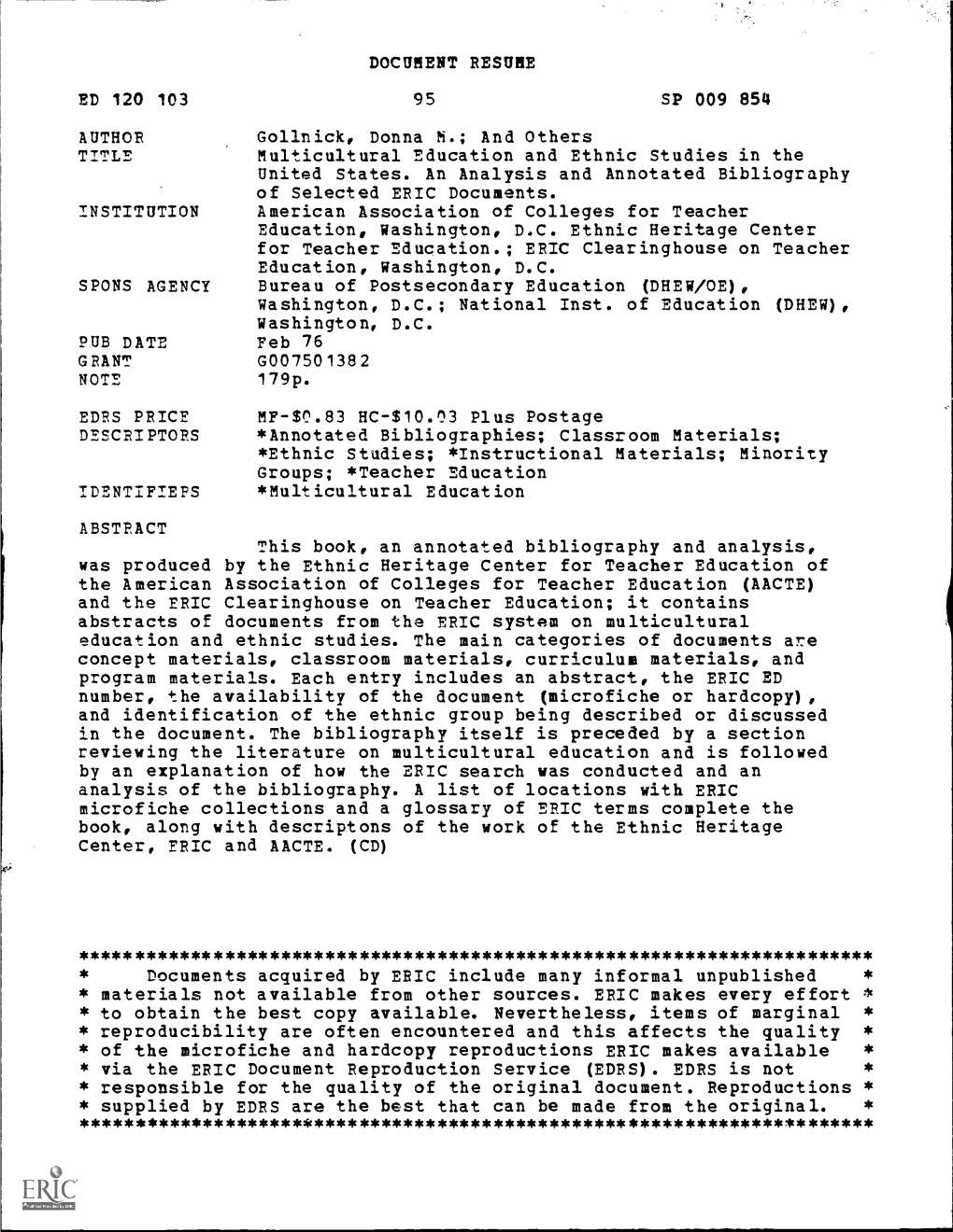 * of the Microfiche and Hardcopy Reproductions ERIC Makes Available * * Via the ERIC Document Reproduction Service (EDRS)