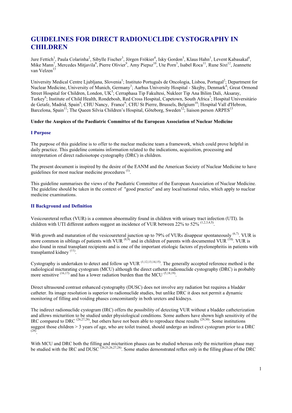 Guidelines for Direct Radionuclide Cystography in Children