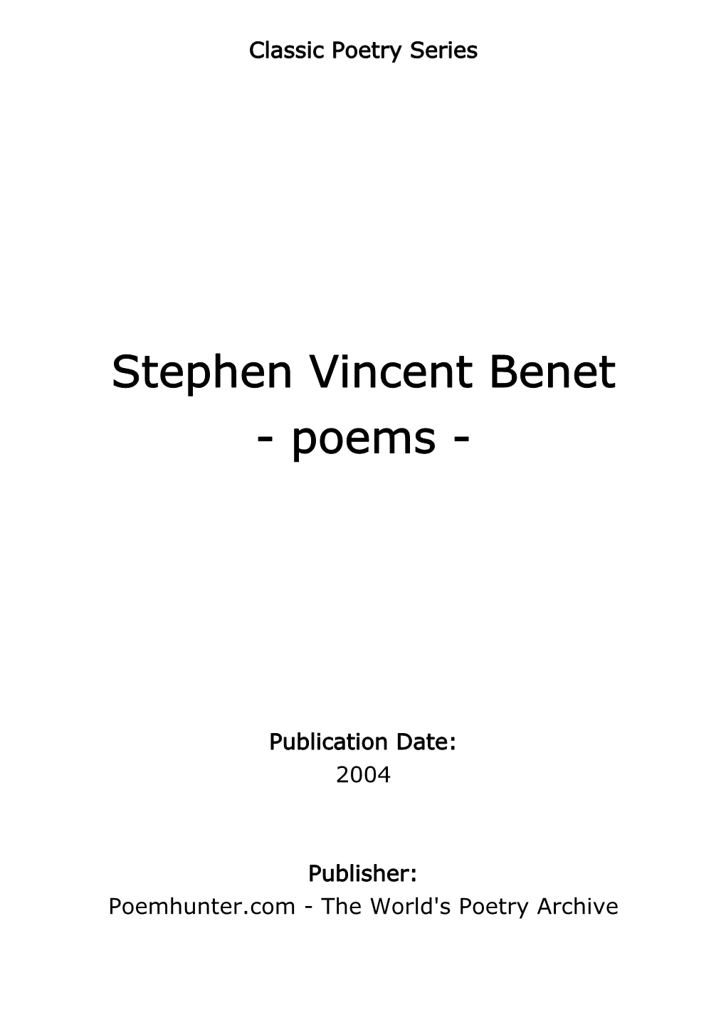 Stephen Vincent Benet - Poems