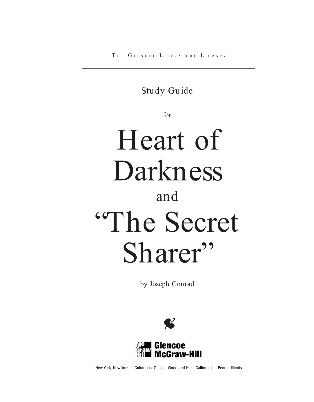 Heart of Darkness “The Secret Sharer”