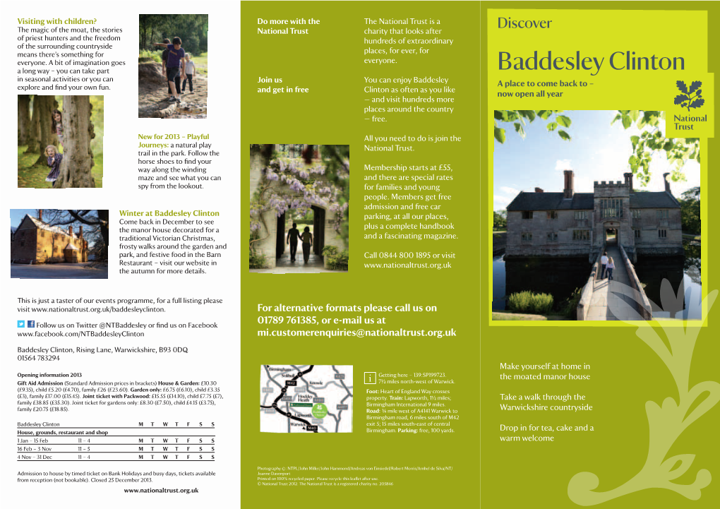 Baddesley Clinton in Seasonal Activities Or You Can Join Us You Can Enjoy Baddesley Explore and Find Your Own Fun