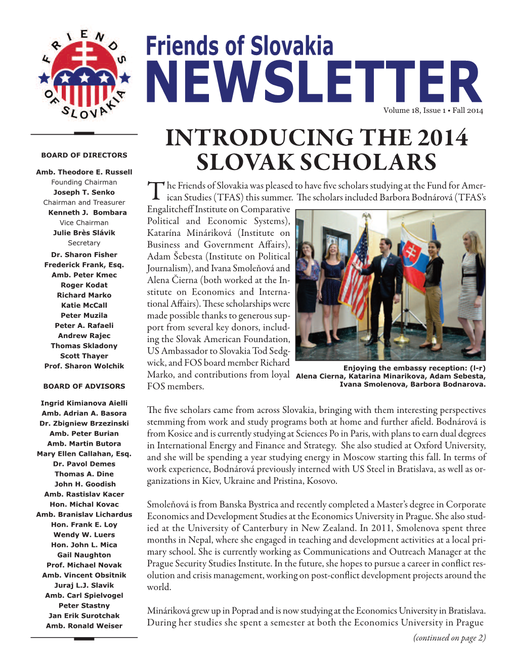 Introducing the 2014 Slovak Scholars