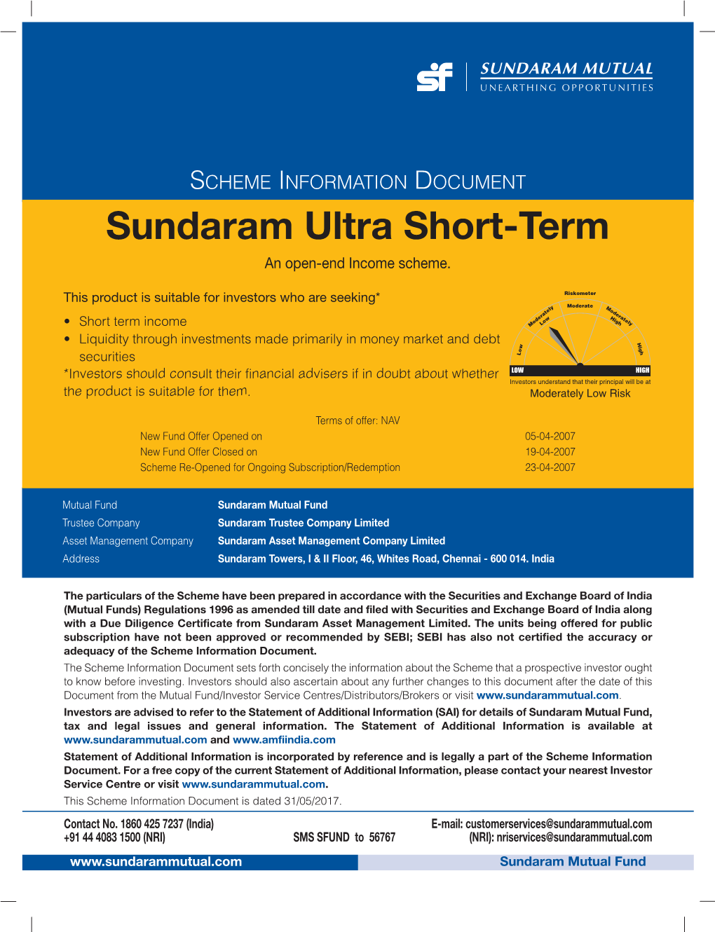 Sundaram Ultra Short-Term an Open-End Income Scheme