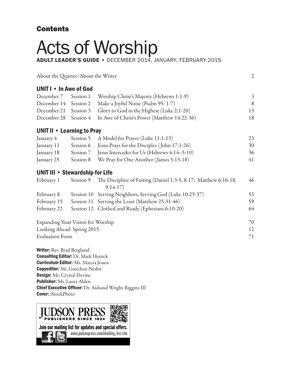 Acts of Worship ADULT LEADER’S GUIDE • DECEMBER 2014, JANUARY, FEBRUARY 2015