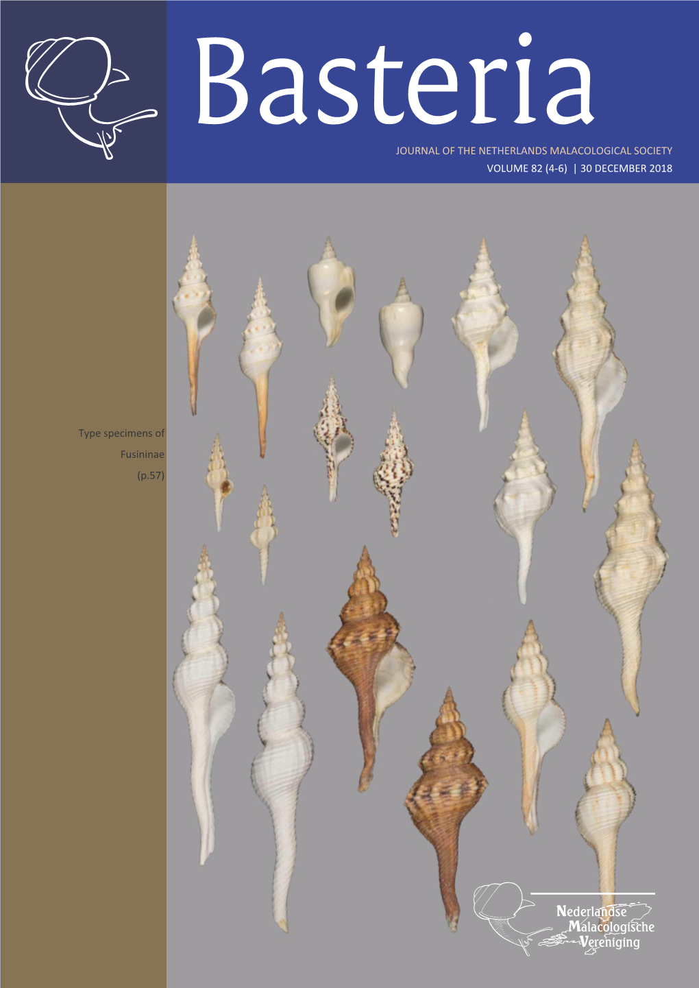 Journal of the Netherlands Malacological Society Bastera Volume 82 (4-6) | 30 December 2018 Volume 82 (4-6) | 30 December 2018