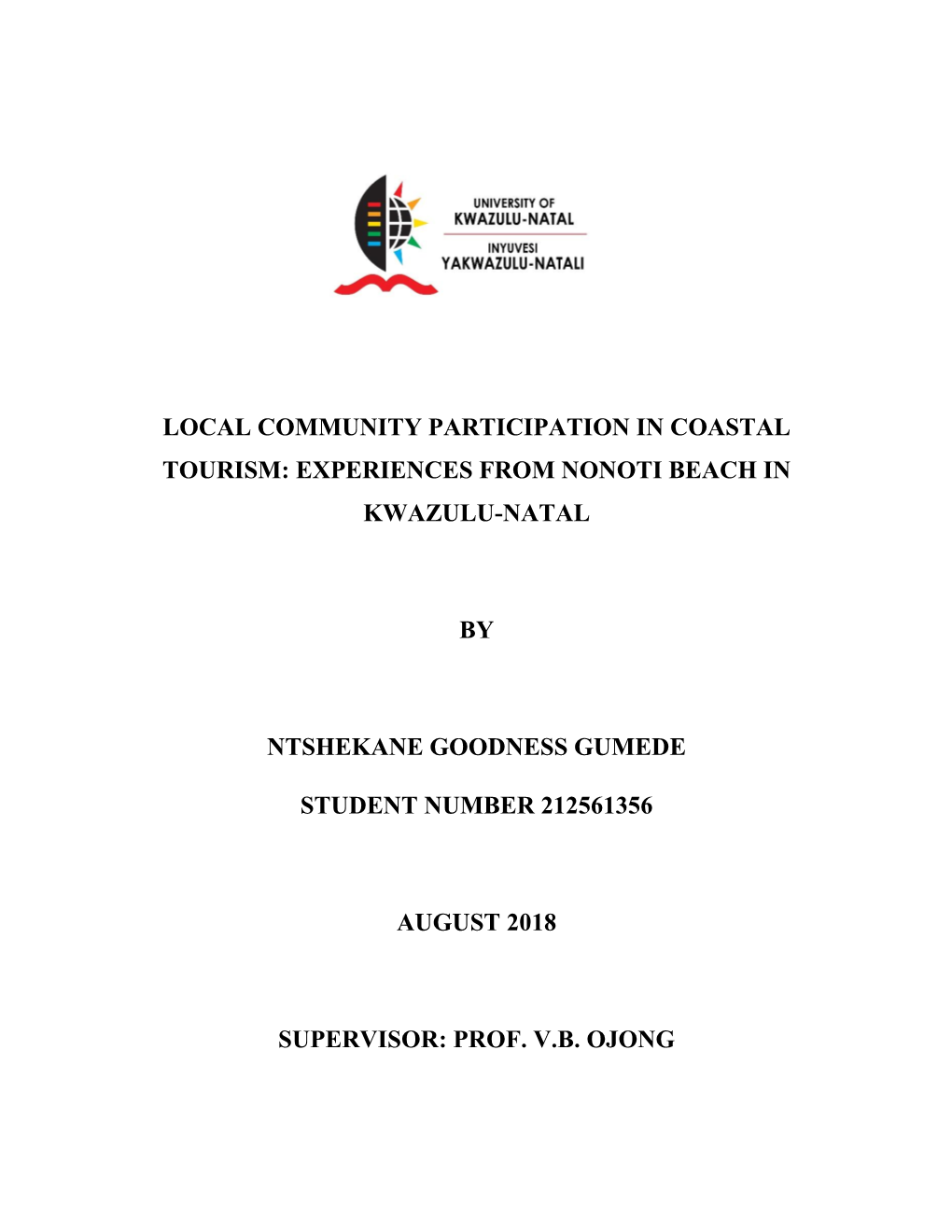 Local Community Participation in Coastal Tourism: Experiences from Nonoti Beach in Kwazulu-Natal