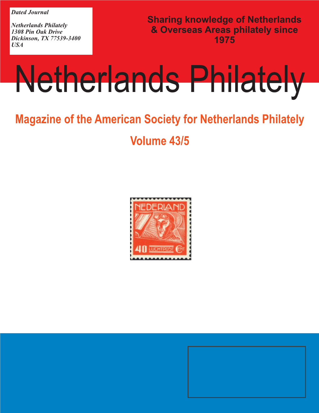 Magazine of the American Society for Netherlands Philately Volume 43/5