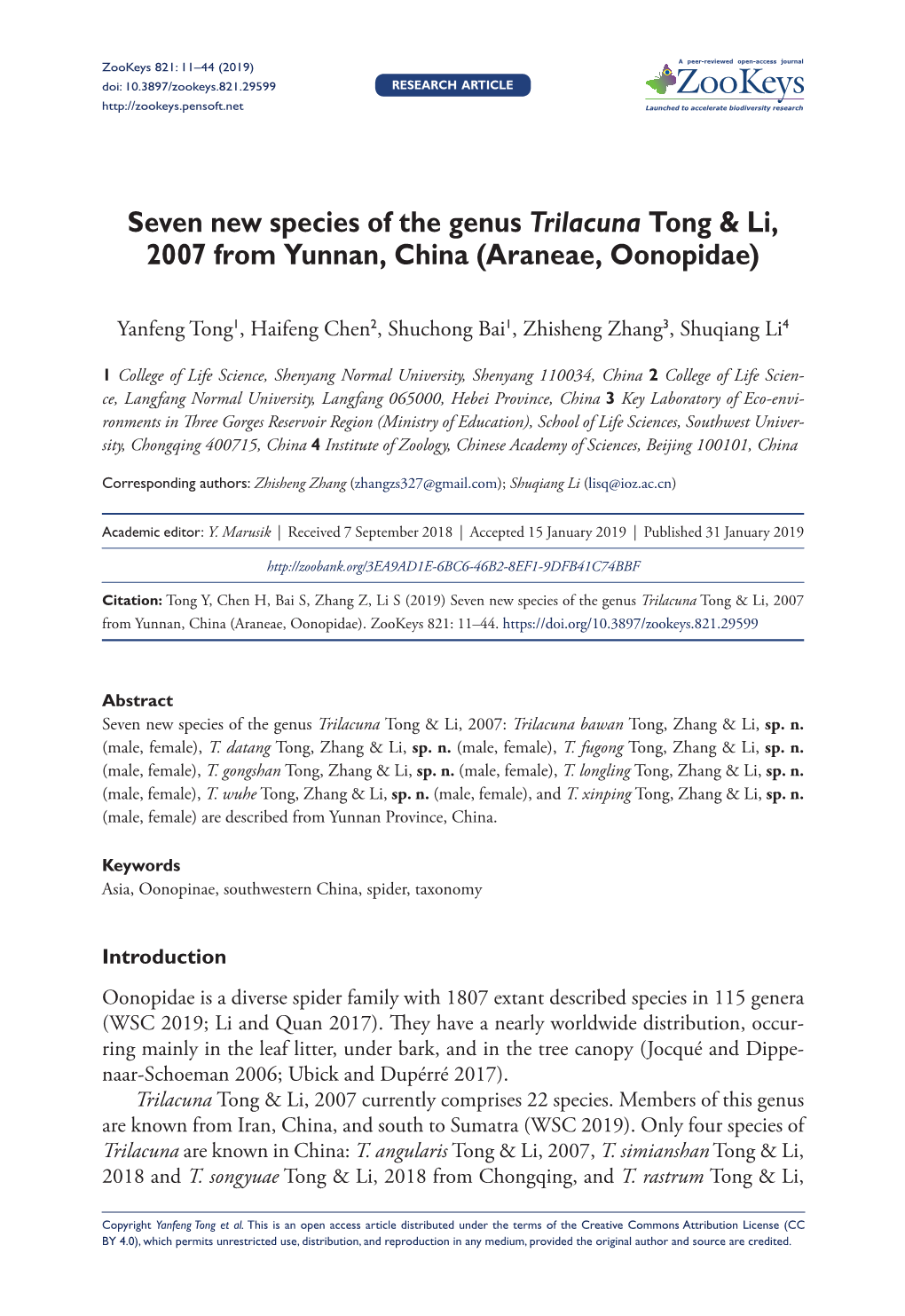 Seven New Species of the Genus Trilacuna Tong & Li, 2007 From