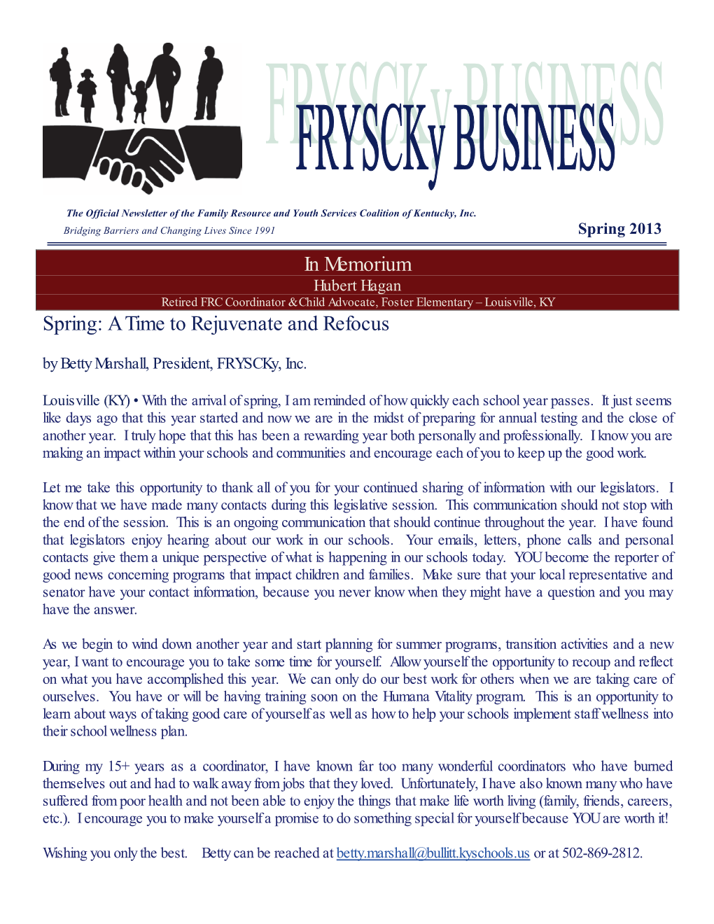 Fryscky Business Is the Official Newsletter of the Family Resource and Youth Services Coalition of Kentucky, Inc