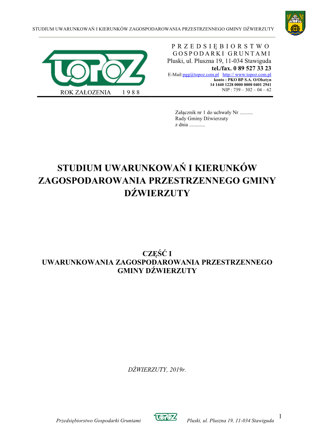 Studium Uwarunkowań I Kierunków Zagospodarowania Przestrzennego Gminy Dźwierzuty