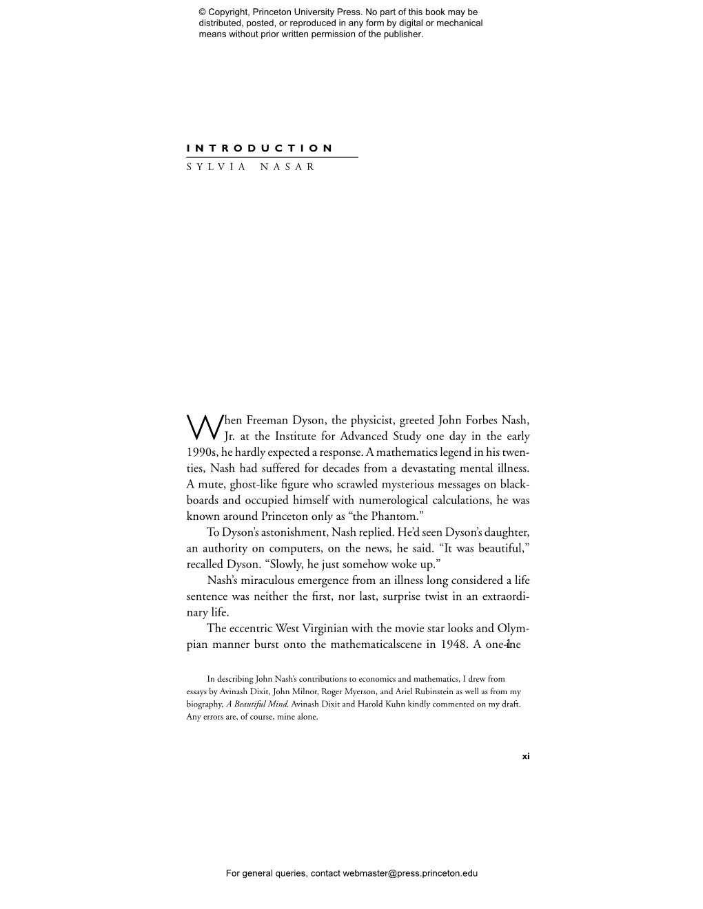 When Freeman Dyson, the Physicist, Greeted John Forbes Nash, Jr. at the Institute for Advanced Study One Day in the Early 1990S