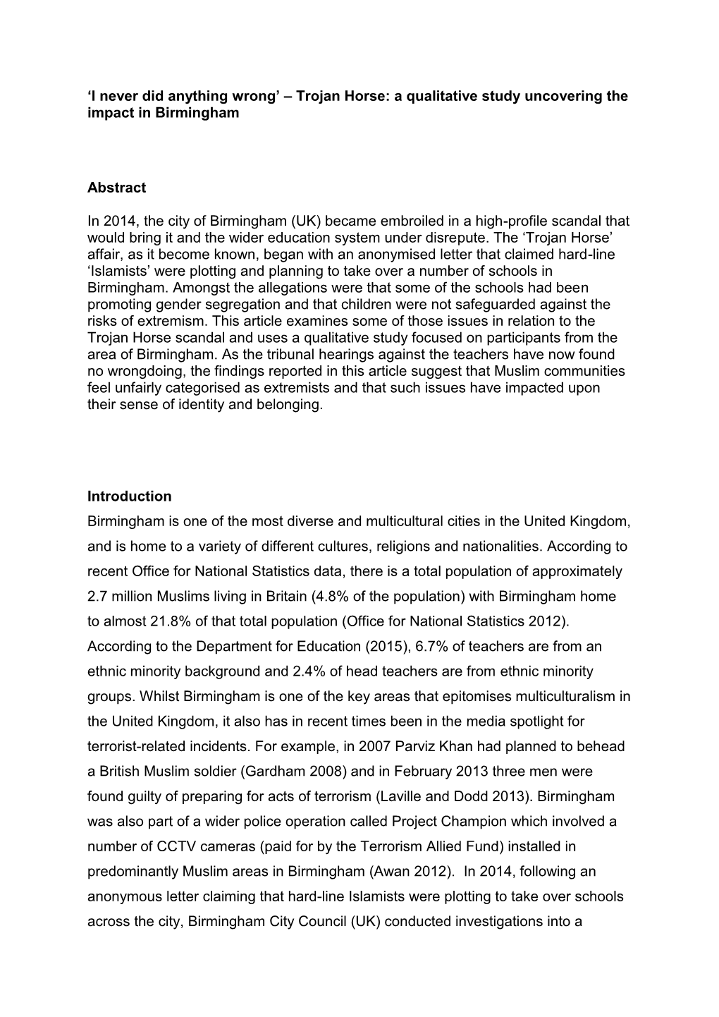 'I Never Did Anything Wrong' – Trojan Horse: a Qualitative Study Uncovering the Impact in Birmingham Abstract in 2014