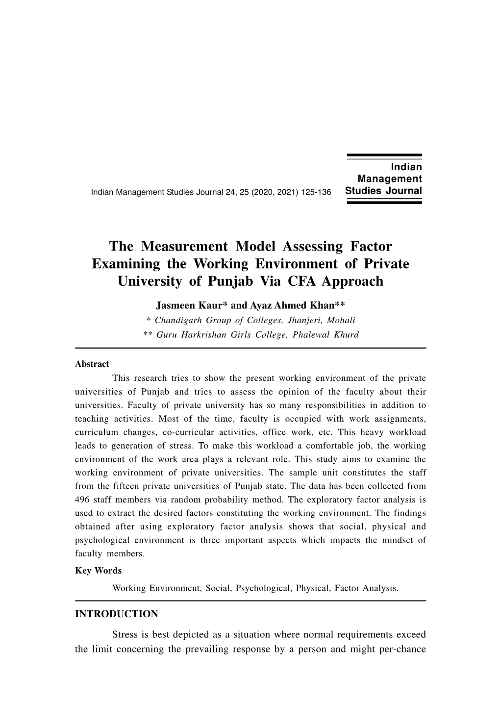 The Measurement Model Assessing Factor Examining the Working Environment of Private University of Punjab Via CFA Approach