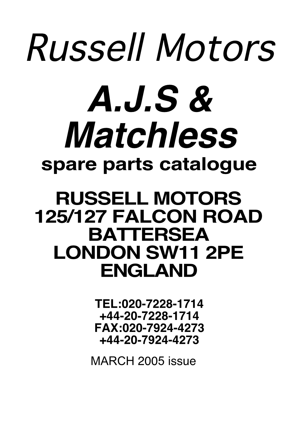 Spare Parts Catalogue RUSSELL MOTORS 125/127 FALCON ROAD BATTERSEA LONDON SW11 2PE ENGLAND