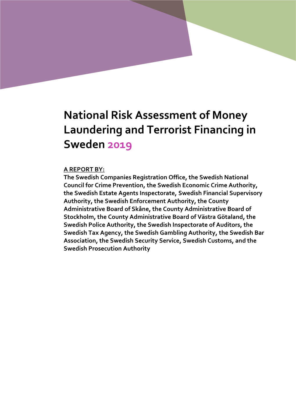 National Risk Assessment of Money Laundering and Terrorist Financing in Sweden 2019