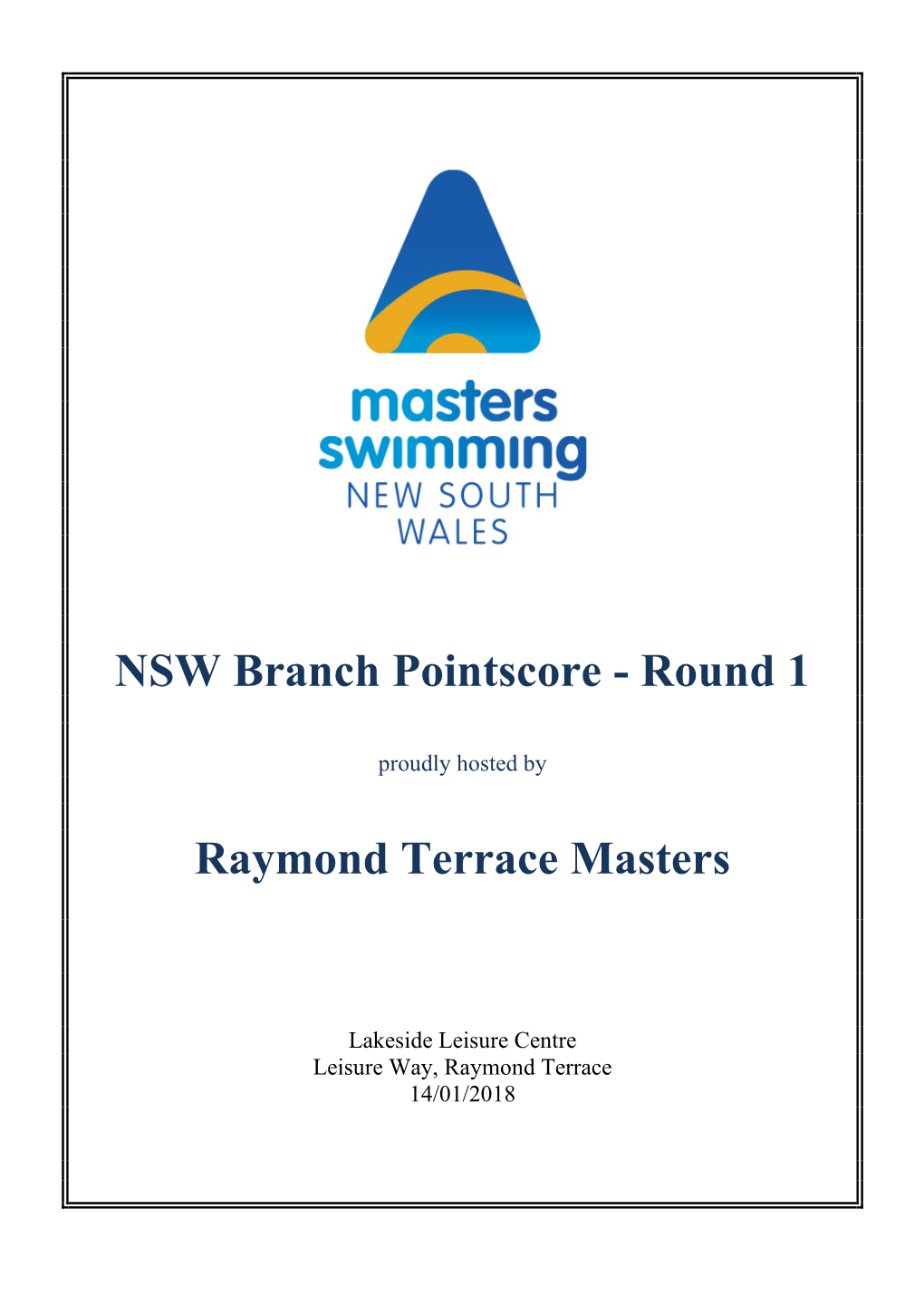Round 1 Raymond Terrace Masters