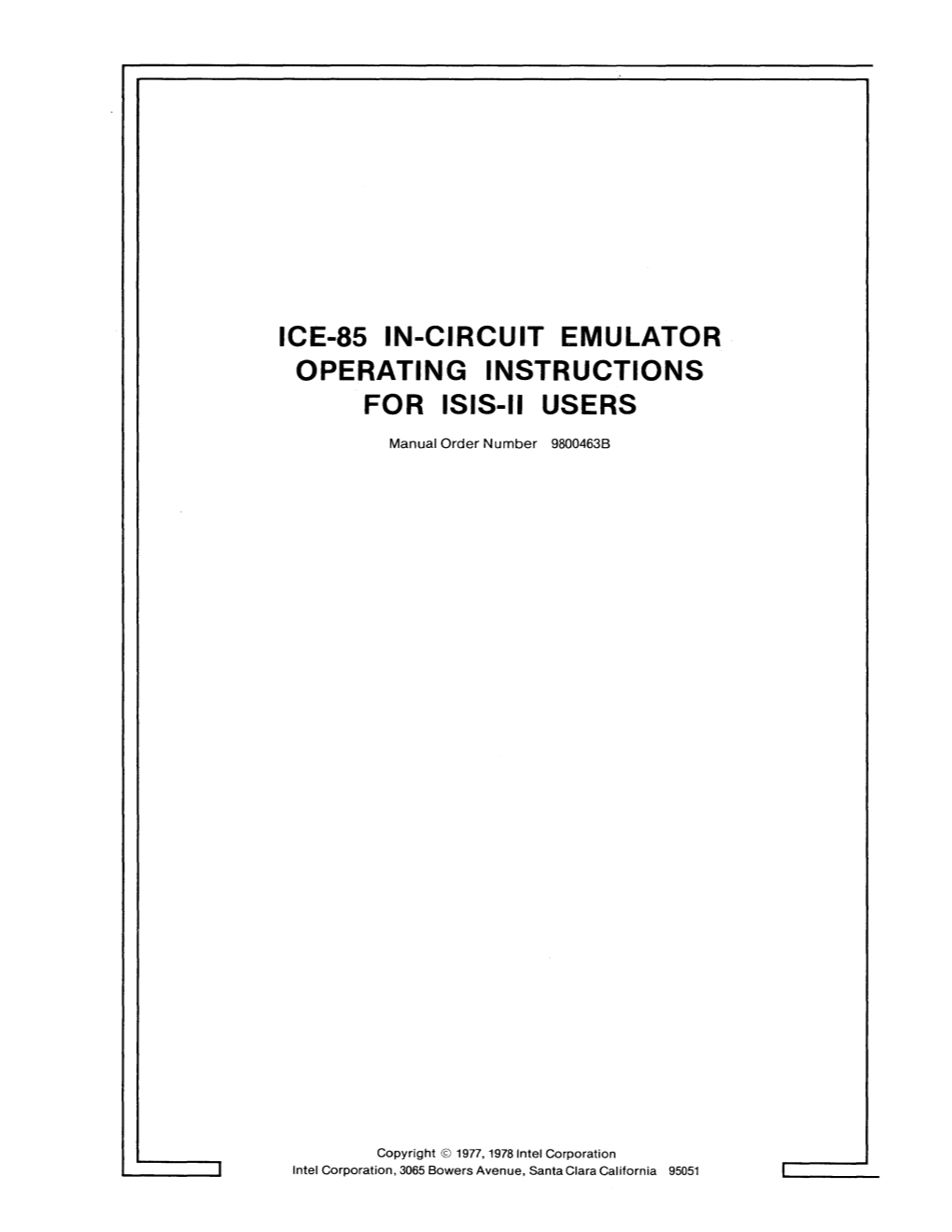 Ice-8S In-Circuit Emulator Operating Instructions for Isis-Ii Users