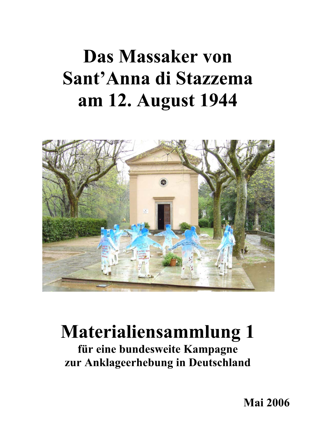 Das Massaker Von Sant'anna Di Stazzema Am 12. August 1944