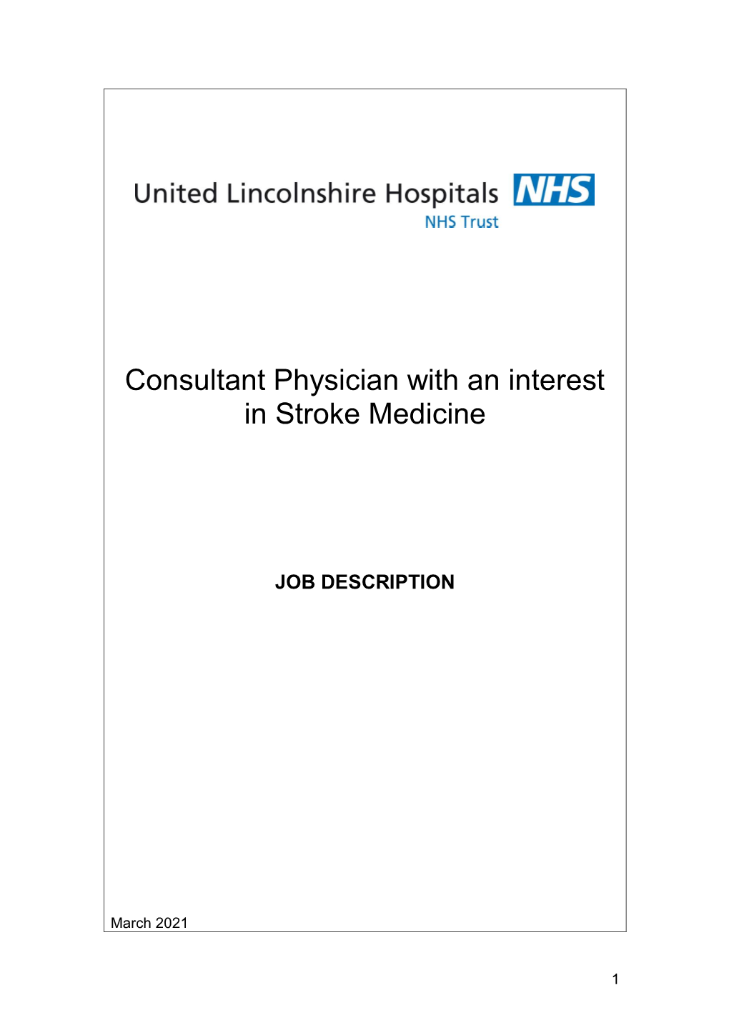 Consultant Physician with an Interest in Stroke Medicine