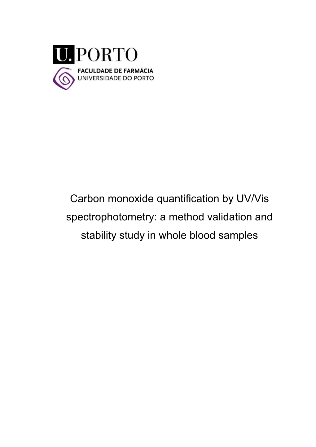 Carbon Monoxide Quantification by UV/Vis Spectrophotometry: a Method Validation and Stability Study in Whole Blood Samples