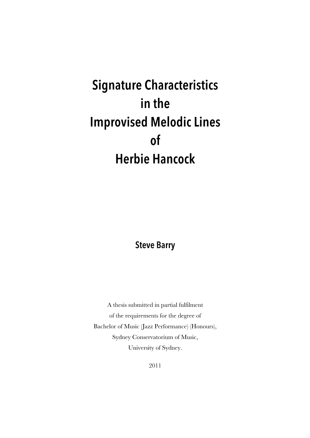 Signature Characteristics in the Improvised Melodic Lines of Herbie Hancock