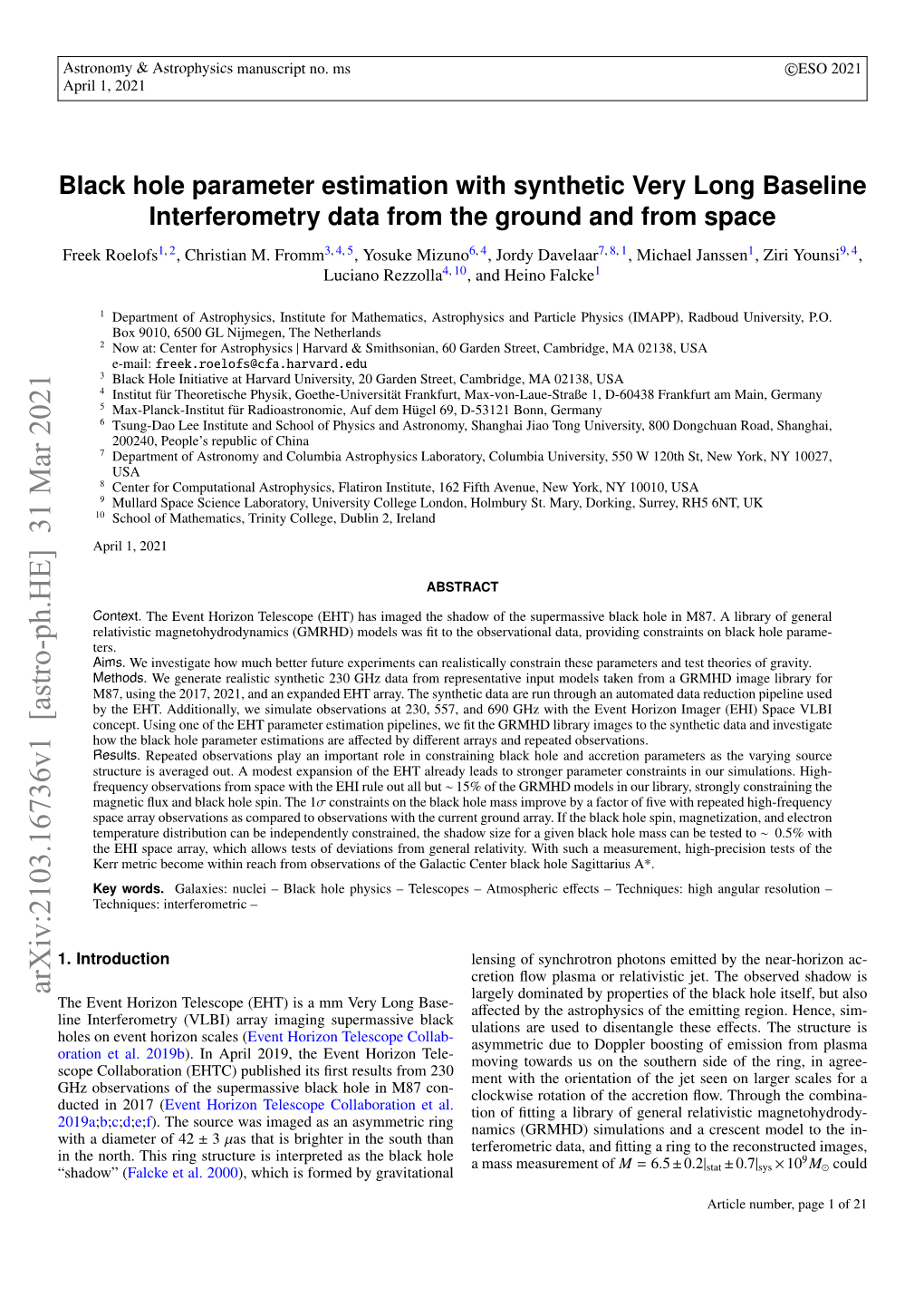 Black Hole Parameter Estimation with Synthetic Very Long Baseline Interferometry Data from the Ground and from Space Freek Roelofs1, 2, Christian M