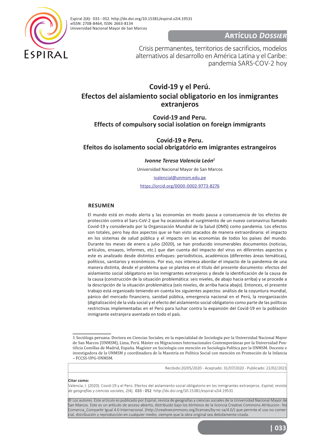 Artículo Dossier Crisis Permanentes, Territorios De Sacrificios, Modelos Alternativos Al Desarrollo En América Latina Y El Caribe: Pandemia SARS-COV-2 Hoy