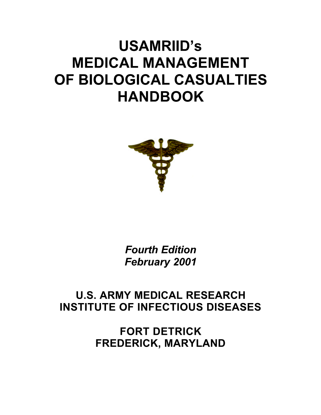 USAMRIID's MEDICAL MANAGEMENT of BIOLOGICAL