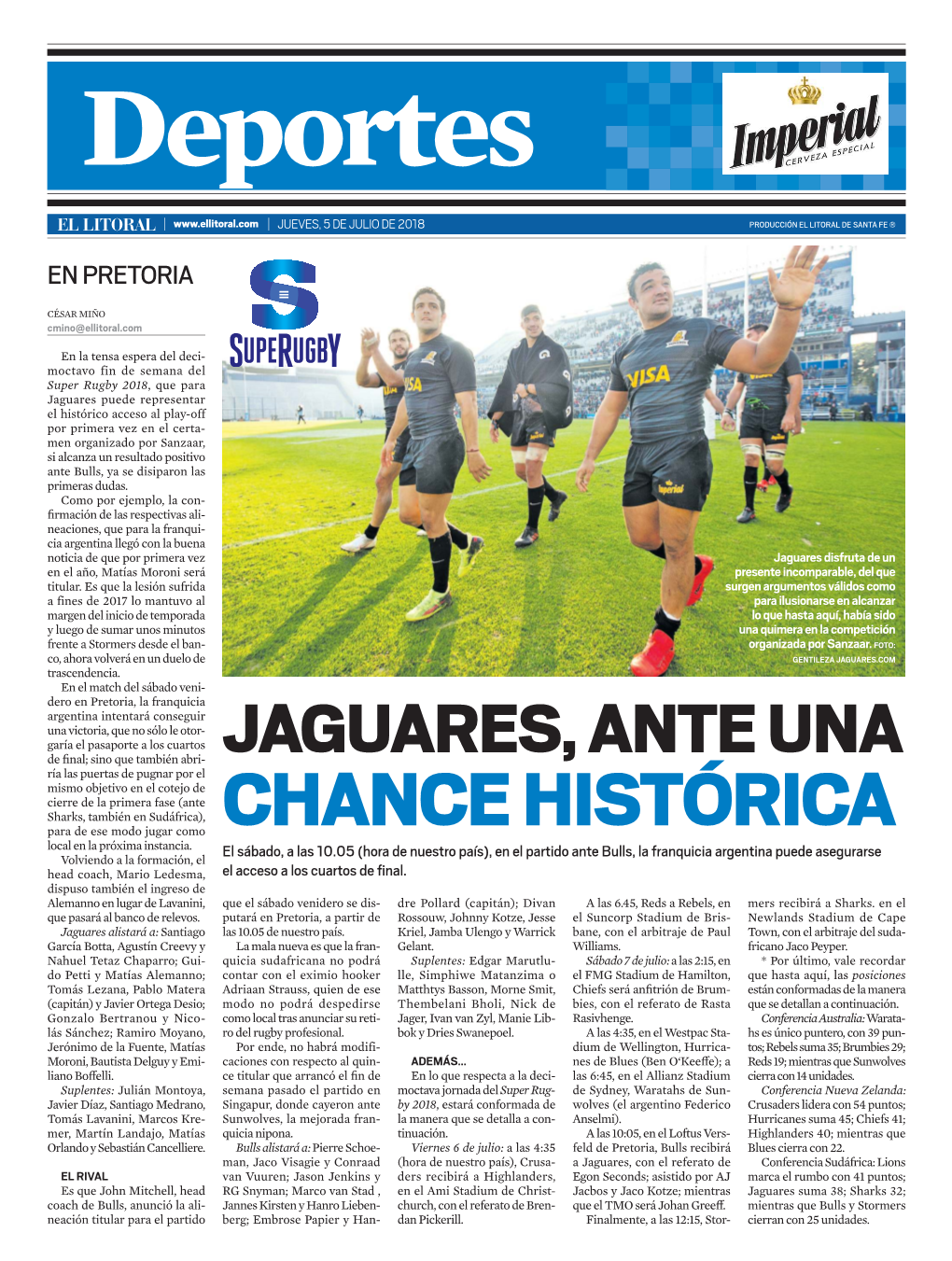 Jaguares, Ante